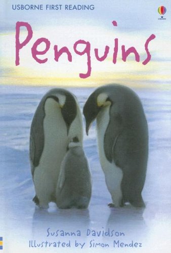 Penguins (Usborne First Reading: Level 4)