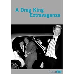 A Drag King Extravaganza
