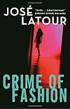 Crime of Fashion