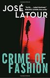 Crime of Fashion
