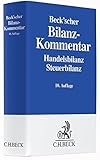 Image de Beck'scher Bilanz-Kommentar: Handels- und Steuerbilanz, §§ 238 bis 339, 342 bis 342e HGB