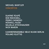 Michael Mantler: Concertos