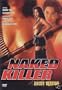 Naked Weapon
