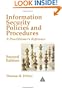 Information Security Policies and Procedures: A Practitioner's Reference, Second Edition