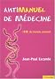 Antimanuel de m�decine : IRM du monde m�dical