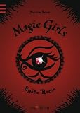 Sp&auml;te Rache - Magic Girls Band 6