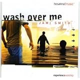Wash Over Me