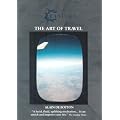 The Art Of Travel [DVD]
