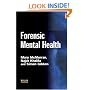 Forensic Mental Health (Criminal Justice Series)