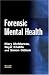 Forensic Mental Health (Criminal Justice Series)