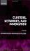 Clusters, Networks and Innovation