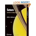 Saturn and How to Observe It (Astronomers' Observing Guides)