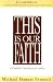 Books : This Is Our Faith: A Catholic Catechism for Adults [Paperback]