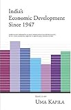 India's economic development since 1947