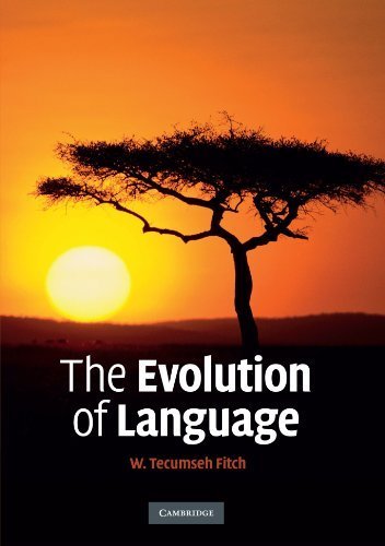 The Evolution of Language by Fitch, W. Tecumseh (2010) Paperback
