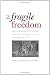 A Fragile Freedom: African American Women and Emancipation in the Antebellum City (Society and the Sexes in the Modern Worl)