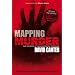 Mapping Murder: The Secrets of Geographical Profiling