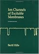 Ion Channels of Excitable Membranes (3rd Edition)