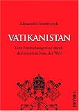 Vatikanistan: Eine Entdeckungsreise durch den kleinsten Staat der Welt