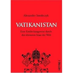 Vatikanistan: Eine Entdeckungsreise durch den kleinsten Staat der Welt