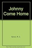 Johnny come home