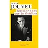 T�moignages sur le th��tre