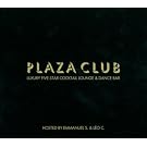 Plaza Club : Luxury Five Star Cocktail Lounge & Dance Bar