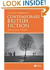 A Concise Companion to Contemporary British Fiction (Concise Companions to Literature and Culture)