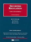 Securities Regulations: Cases and Materials, 2008 Case Supplement (University Casebook)