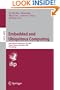 Embedded and Ubiquitous Computing: IFIP International Conference, EUC 2007, Taipei, Taiwan, December 17-20, 2007, Proceedings (Lecture Notes in ... Applications, incl. Internet/Web, and HCI)