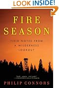 Fire Season: Field Notes from a Wilderness Lookout (P.S.)