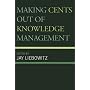 Making Cents Out of Knowledge Management