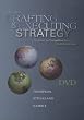 Crafting and Executing Strategy: The Quest for Competitive Advantage: Concepts and Cases