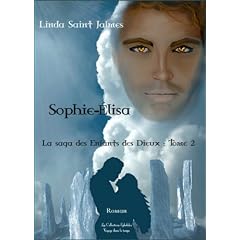 Sophie-�lisa : La saga des Enfants des Dieux, tome 2