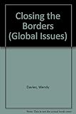 Closing the borders