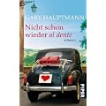 Nicht schon wieder al dente: Roman