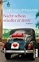 Nicht schon wieder al dente: Roman