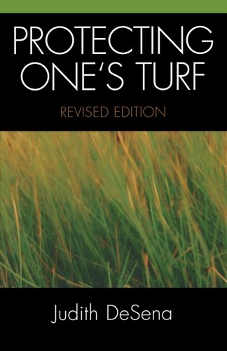 Protecting One's Turf