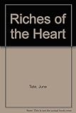 Riches of the heart