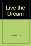 Live the dream
