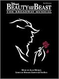 Disney's Beauty and the Beast: The Broadway Musical - Vocal Selections Songbook