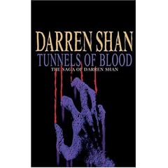 Tunnels of Blood: The Saga of Darren Shan Book 3