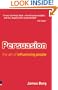 Persuasion: The Art Of Influencing People