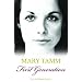 First Generation: The Autobiography of Mary Tamm