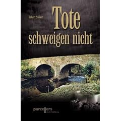 Tote schweigen nicht: Krimi
