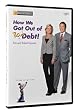 How We Got Out of Bad Debt!