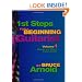 1st Steps for a Beginning Guitarist Volume One: Chords and Chord Progressions for the Guitar