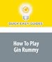 How To Play Gin Rummy