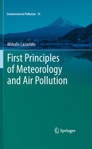First Principles of Meteorology and Air Pollution: 19 (Environmental Pollution)