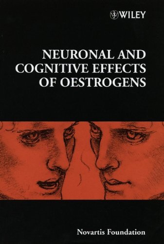 Neuronal and Cognitive Effects of Oestrogens (Novartis Foundation Symposia)